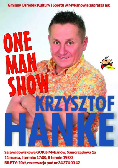 Zapraszamy na występ Krzysztofa Hanke!